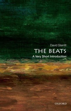 The Beats: A Very Short Introduction - Sterritt, David