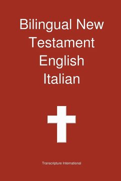 Bilingual New Testament, English - Italian - Transcripture International