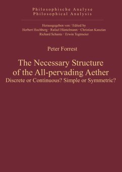 The Necessary Structure of the All-pervading Aether - Forrest, Peter