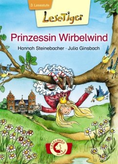 Prinzessin Wirbelwind - Steinebacher, Hannah