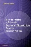 How to Prepare a Scientific Doctoral Dissertation Based on Research Articles (eBook, ePUB) How to Prepare a Scientific Doctoral Dissertation Based on Research Articles (eBook, ePUB)