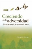 Creciendo en la Adversidad