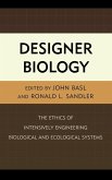 Designer Biology