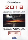 2018 - Deutschland nach dem Crash