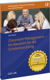 Classroom Management - ein Baustein für die Schulentwicklung