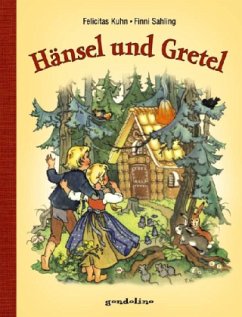 Hänsel und Gretel - Kuhn, Felicitas;Sahling, Finni