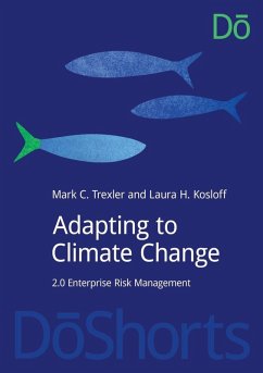 Adapting to Climate Change - Trexler, Mark; Kosloff, Laura