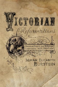 Victorian Reformations - Burstein, Miriam Elizabeth