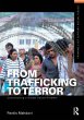 From Trafficking to Terror - Bild 1