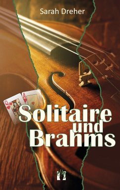 Solitaire und Brahms (eBook, ePUB) - Dreher, Sarah