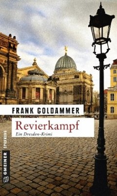 Revierkampf / Hauptkommissar Falk Tauner Bd.2 - Goldammer, Frank