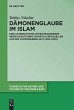 Dämonenglaube im Islam - Bild 1