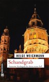 Schandgrab / Ernestine Nachtigall Bd.1