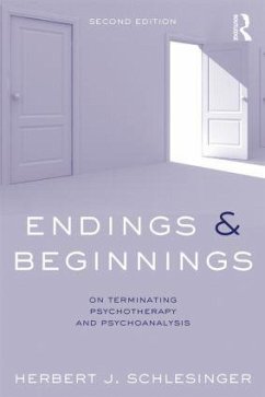 Endings and Beginnings, Second Edition - Schlesinger, Herbert J