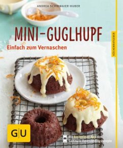 Mini-Guglhupf - Schirmaier-Huber, Andrea