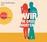 Wir in drei Worten