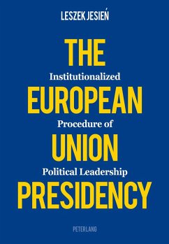The European Union Presidency - Jesien, Leszek