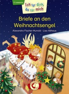 Briefe an den Weihnachtsengel - Fischer-Hunold, Alexandra;Althaus, Lisa