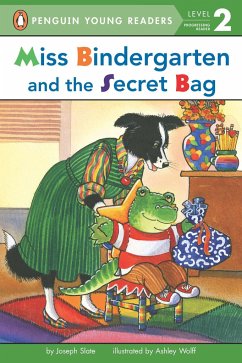 Miss Bindergarten and the Secret Bag - Slate, Joseph