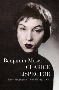 Clarice Lispector - Moser, Benjamin