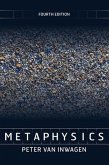 Metaphysics, 4th Edition