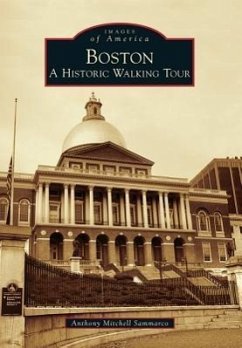 Boston: A Historic Walking Tour - Sammarco, Anthony Mitchell