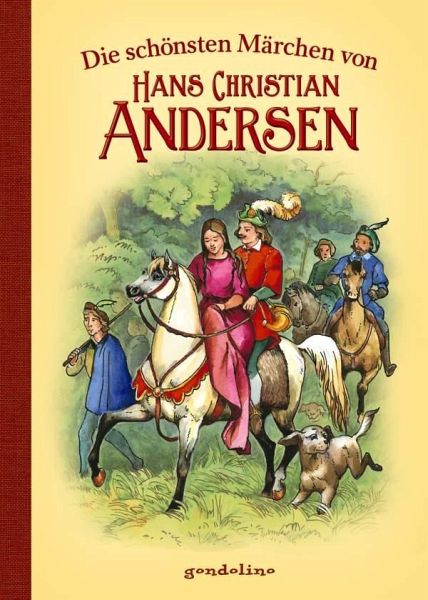 Die Schonsten Marchen Von Hans Christian Andersen Von Hans Christian Andersen Portofrei Bei Bucher De Bestellen