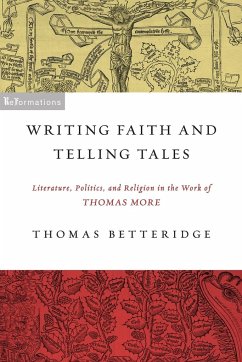 Writing Faith and Telling Tales - Betteridge, Thomas
