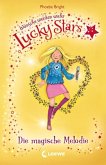 Die magische Melodie / Lucky Stars Bd.3