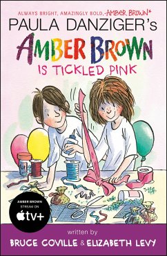 Amber Brown Is Tickled Pink - Danziger, Paula; Coville, Bruce; Levy, Elizabeth