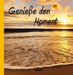 Cover Genieße den Moment
