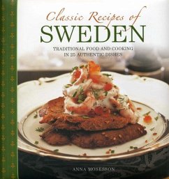 Classic Recipes of Sweden - Mosesson Anna