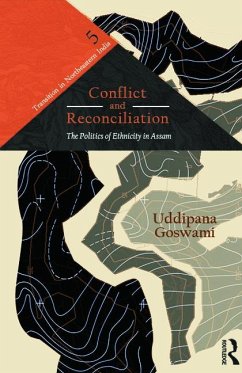 Conflict and Reconciliation - Goswami, Uddipana