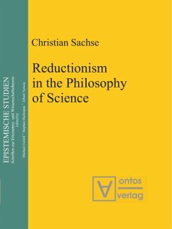Reductionism in the Philosophy of Science - Sachse, Christian