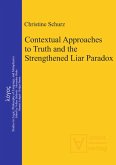 Contextual Approaches to Truth and the Strengthened Liar Paradox