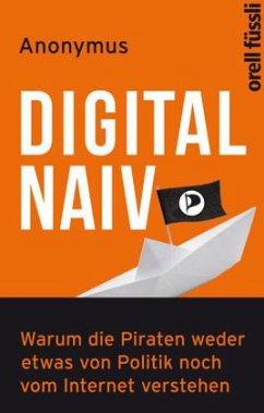 Digital naiv - Braun, Johannes