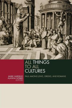 All Things to All Cultures - Harding, Mark