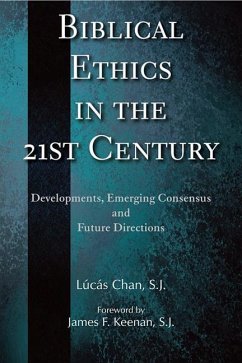 Biblical Ethics in the 21st Century - Chan, Lúcás
