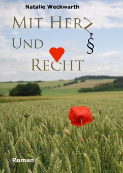 Mit Herz und Recht (eBook, ePUB) - Weckwarth, Natalie