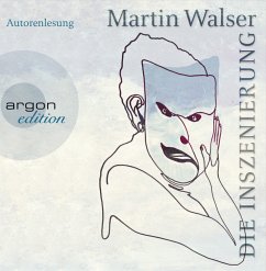 Die Inszenierung - Walser, Martin