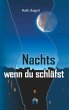 Nachts, wenn du schläfst (eBook, ePUB) - Bild 1