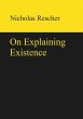 On Explaining Existence - Bild 1