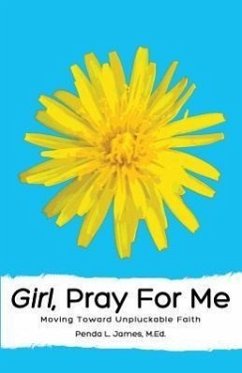 Girl, Pray for Me - James, Penda