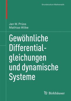Gewöhnliche Differentialgleichungen und dynamische Systeme (eBook, PDF) - Wilke, Mathias; Prüss, Jan W.