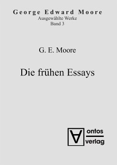 Die frühen Essays - Moore, Georg Edward