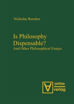 Is Philosophy Dispensable? - Rescher, Nicholas