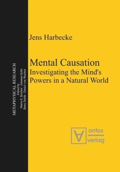 Mental Causation - Harbecke, Jens