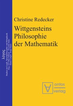 Wittgensteins Philosophie der Mathematik - Redecker, Christine
