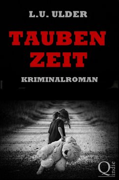 Taubenzeit (eBook, ePUB) - Ulder, L.U.