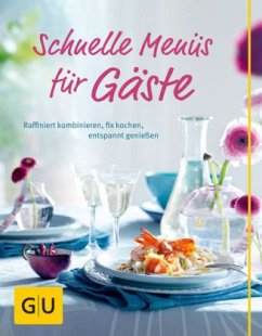 Cover Schnelle Menüs für Gäste